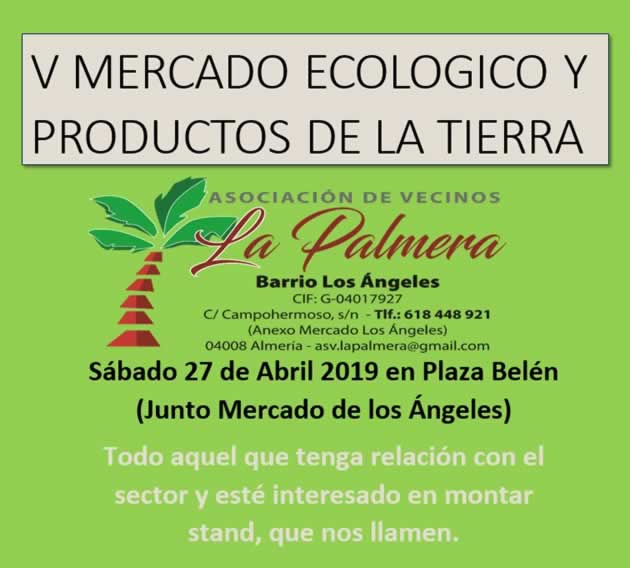 [27 de Abril] V Mercado Ecológico , Artesanal y Productos de la Tierra en Almeria