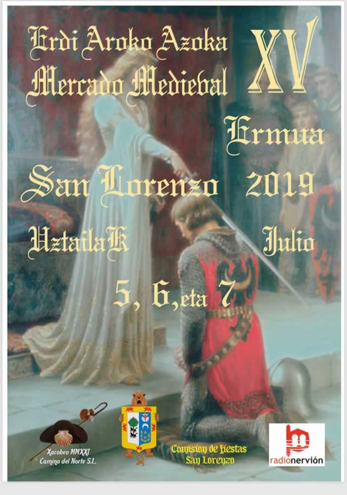 [ 05 al 07  de Julio]  Mercado medieval en el barrio San Lorenzo de Ermua, Vizcaya
