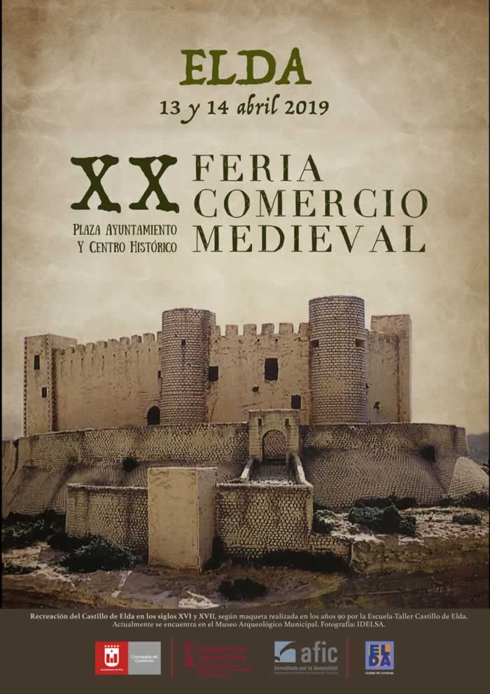 [13 y 14 de Abril] Mercado medieval en Elda, Alicante