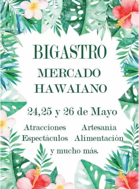 [24 al 26 de Mayo] Mercado hawaiano en Bigastro, Alicante