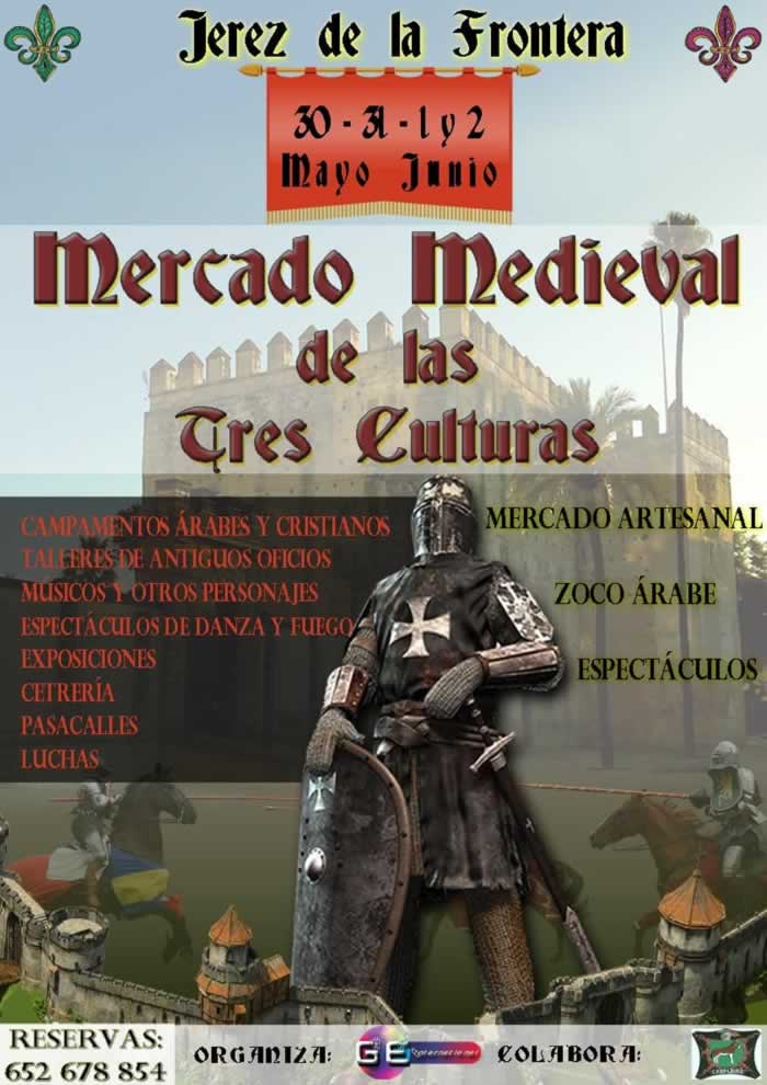 [Programacion] 30 de Mayo al 02 de Junio – Mercado medieval de las tres culturas en Jerez de la Frontera, Cadiz.