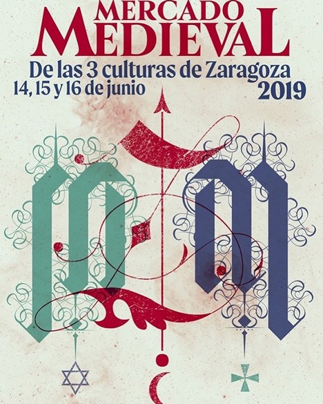 [14 al 16 de Junio] Programacion del Mercado Medieval de las Tres Culturas de Zaragoza