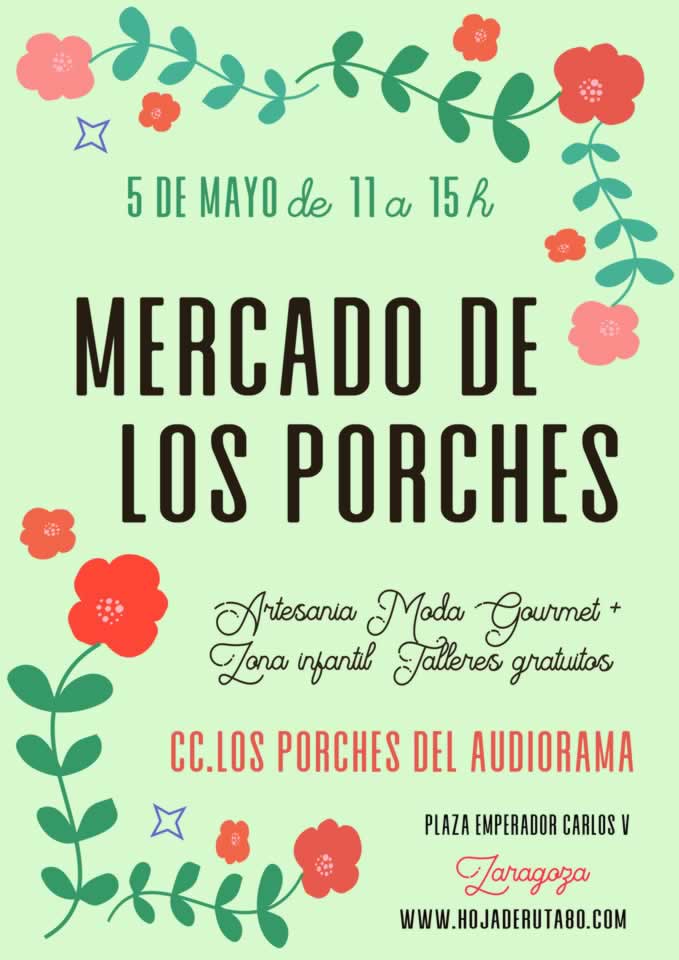 [05 de Mayo] Mercado de los porches en Zaragoza