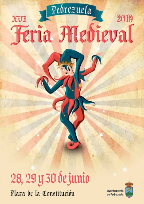 [Programacion] XVI Feria Medieval 2019 en Pedrezuela, Madrid del 28 al 30 de Junio del 2019