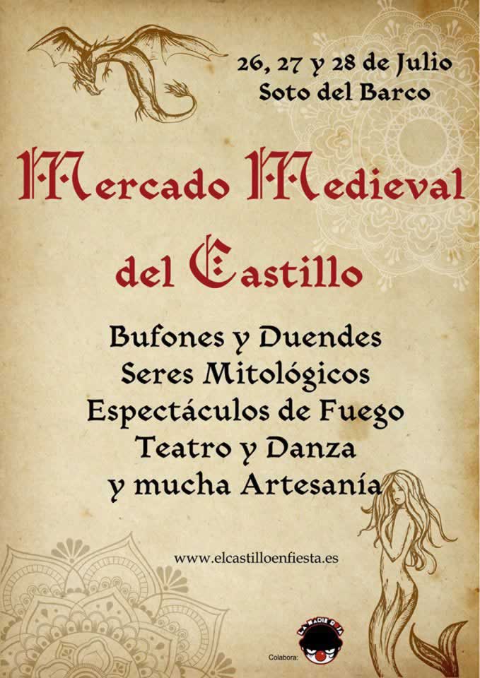 [26 al 28 de Julio] Mercado medieval del castillo en Soto del Barco, Asturias