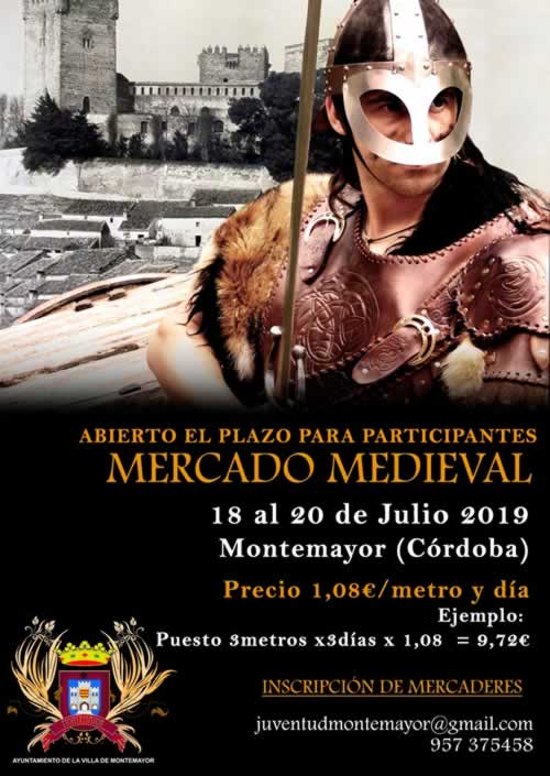 [18 al 20 de Julio] Mercado medieval en Montemayor, Cordoba