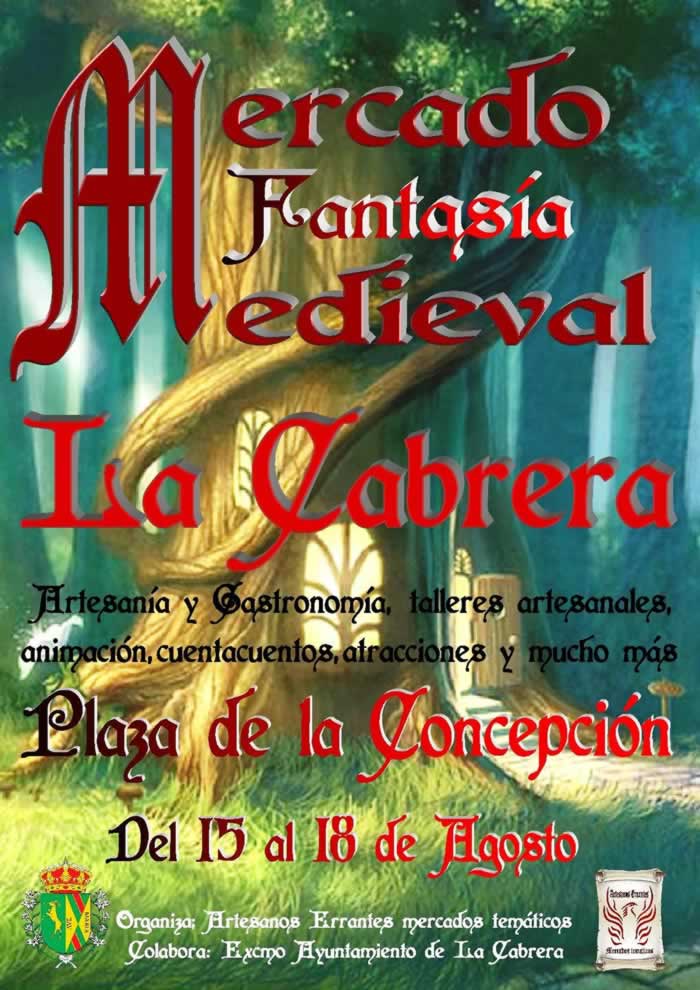 [convocatoria de participacion] Mercado fantasia medieval en La Cabrera, Madrid del 15 al 18 de Agosto del 2019