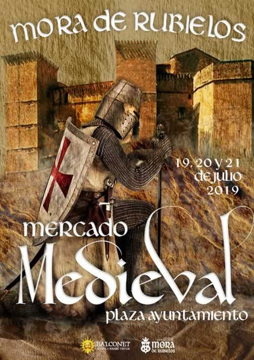 Fin de semana medieval en Mora de Rubielos, Teruel del 19 al 21 de Julio del 2019