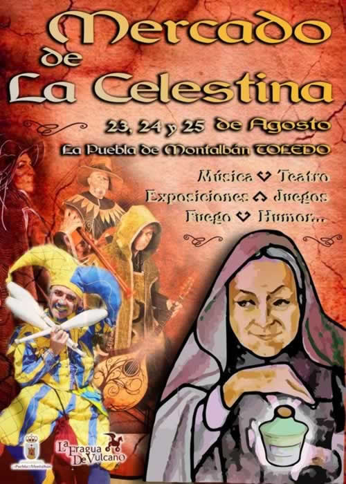 [23 al 25 de Agosto] Mercado de la celestina en La Puebla de Montalban, Toledo