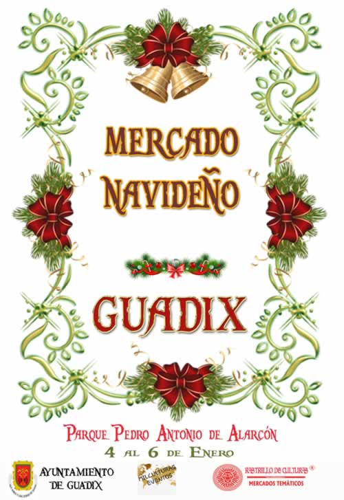 [04 al 06 de Enero del 2020] Mercado navideño de Reyes en Guadix, Granada
