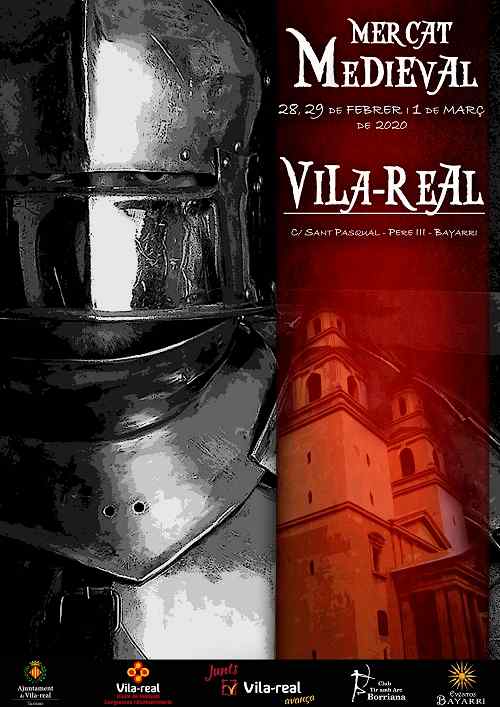 28 de Febrero al 01 de Marzo 2020 : Mercado medieval en Vila-Real, Castellon