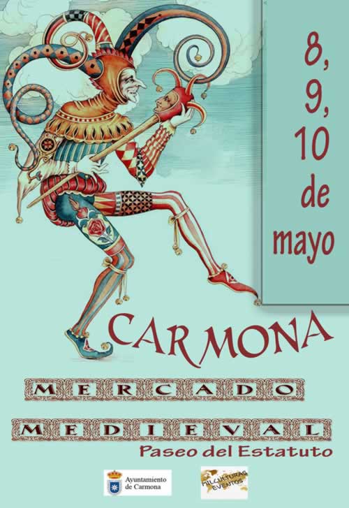 01 al 03 de Mayo 2020 : Mercado medieval en Carmona, Sevilla