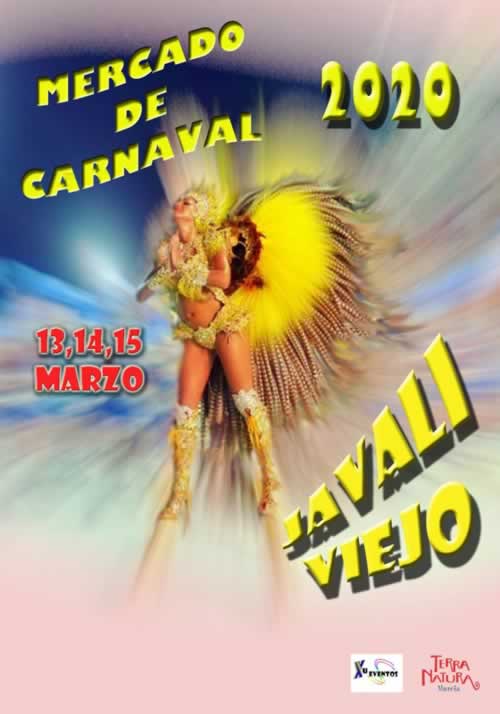 13 al 15 de Marzo 2020 :  Mercado de carnaval en Javali Viejo, Murcia