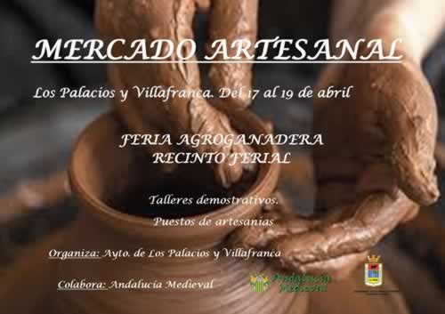 17 al 19 de Abril 2020 : Mercado de artesanias en Los Palacios y Villafranca, Sevilla