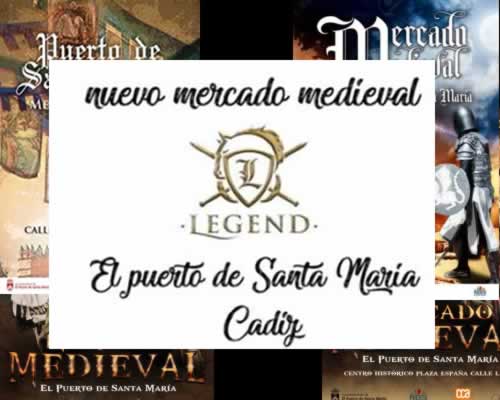 05 al 07 de Junio 2020 → Mercado medieval en El Puerto de Santa Maria, Cadiz