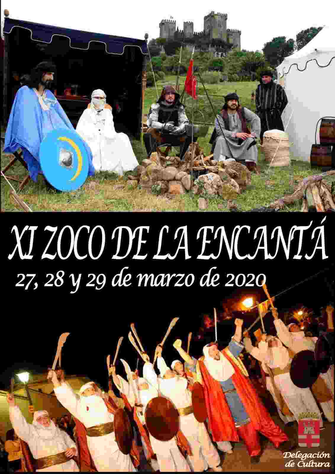 27 al 29 de Marzo 2020 : XI Zoco de la Encantá en Almodovar del Rio, Cordoba