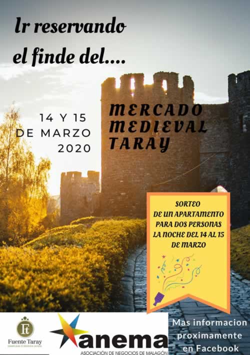 14 y 15 de Marzo 2020 : Mercado medieval Taray en Malagon, Ciudad Real