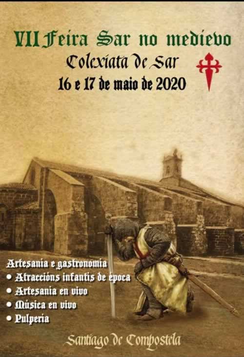 16 y 17 de Mayo 2020 : Feria medieval Sar no Medievo en Santiago de Compostela, La Coruña