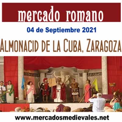 [SEPTIEMBRE 2021] Mercado romano en Almonacid de la Cuba, Zaragoza