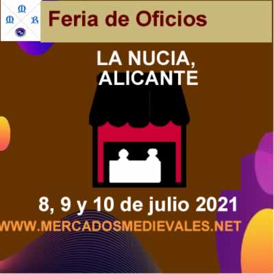 [JULIO 2021] Feria de oficios en La Nucia , Alicante