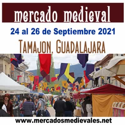 [SEPTIEMBRE 2021] Mercado medieval en Tamajon, Guadalajara
