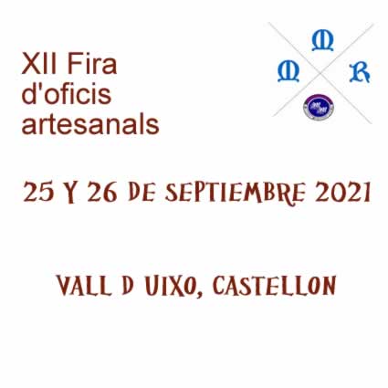 [25 y 26 de Septiembre 2021] XII Fira d’oficis artesanals en Vall d’Uixo , Castellon