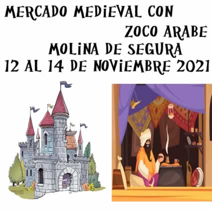 Molina de Segura - Mercado medieval y zoco arabe - Noviembre 2021