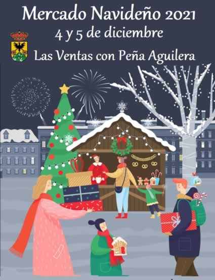 [04 y 05 de Diciembre 2021] Mercado navideño  en las Ventas con Peña Aguilera, Toledo