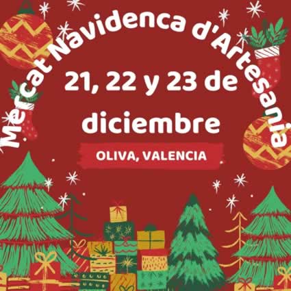 21 al 23 de Diciembre 2021 – Mercat Navidenca d’Artesania en Oliva, Valencia