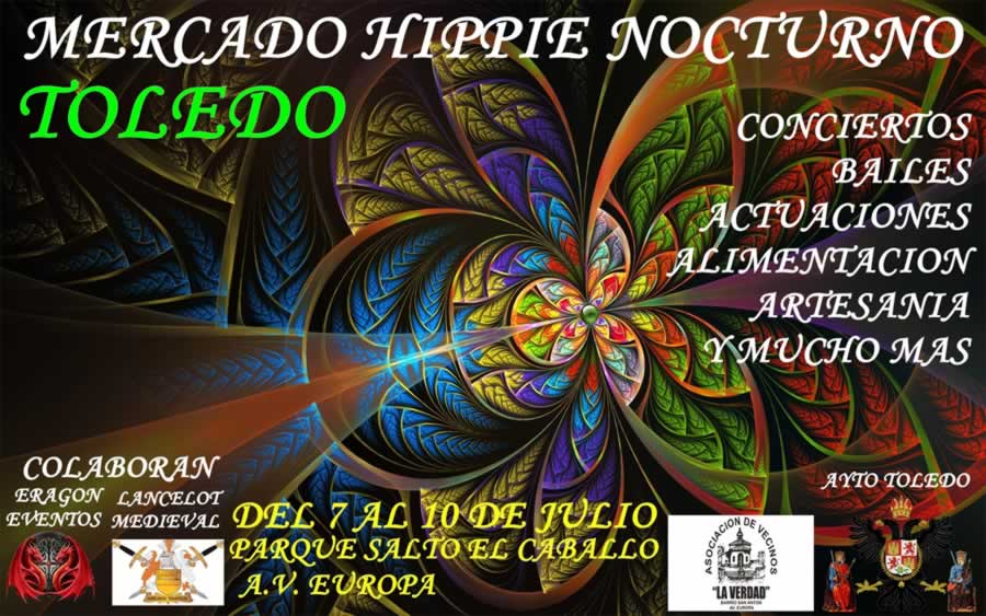 07 al 10 de Julio 2022 Mercado Hippie nocturno en Toledo