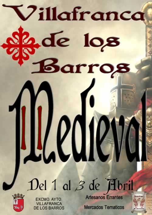 01 al 03 de Abril 2022 Mercado medieval en Villafranca de los Barros, Badajoz
