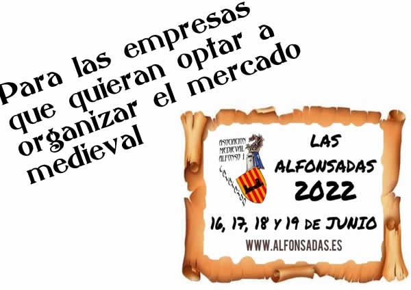 16 al 18 de Junio 2022 Buscan gestor para el mercado medieval de LAS ALFONSADAS en Calatayud