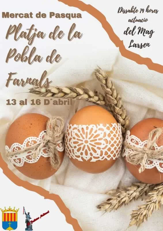 13 al 16 de Abril 2022 Mercado de Pascua en la Playa de la Pobla de Farnals, Valencia.