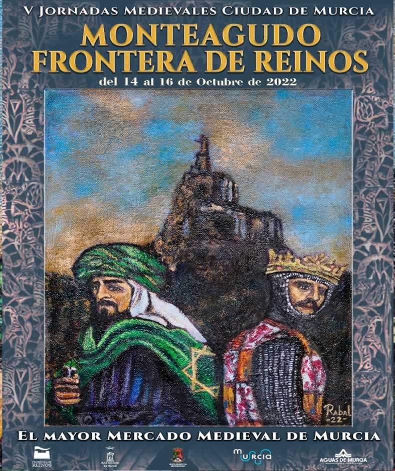 Mercado Medieval Frontera de Reinos en Monteagudo, Murcia  14 al 16 de Octubre 2022