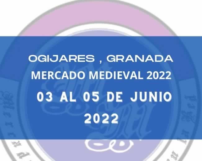 Junio 2022 Mercado medieval en Ogijares , Granada