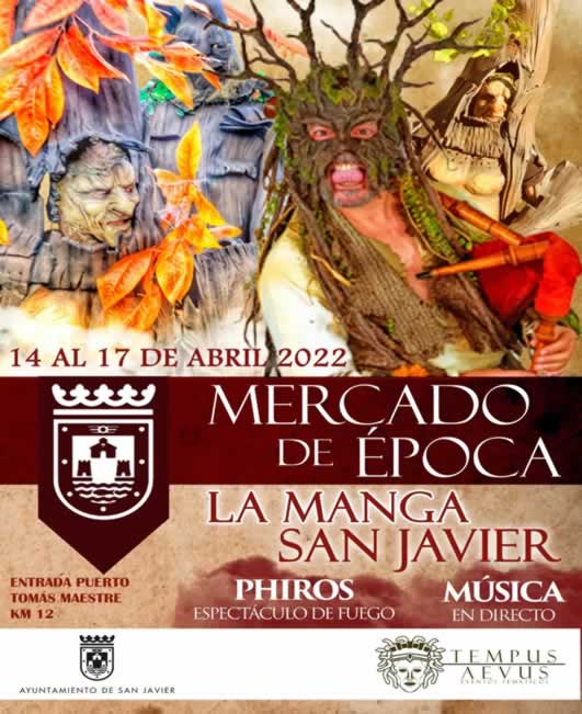 14 al 17 de Abril 2022 Mercado de epoca medieval en San Javier, Murcia