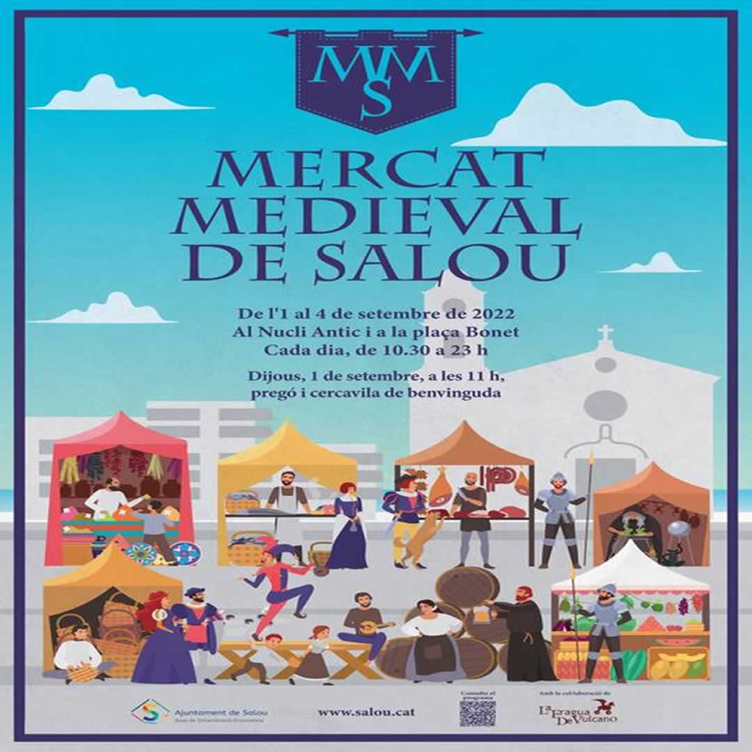 01 al 04 de Septiembre 2022 Mercado medieval en Salou , Tarragona