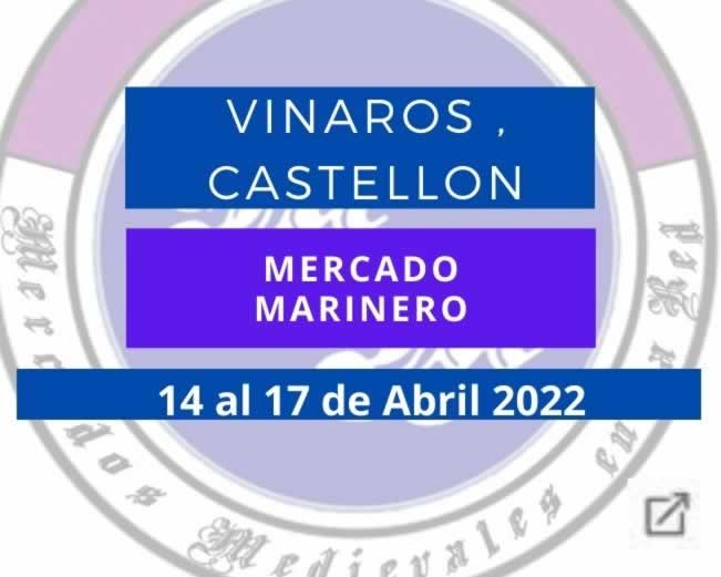14 al 17 de Abril 2022 Mercado marinero en Vinaros , Castellon