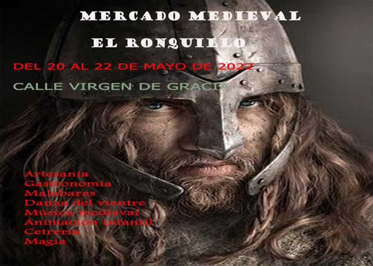 Mercado medieval en El Ronquillo, Sevilla del 20 al 22 de Mayo 2022