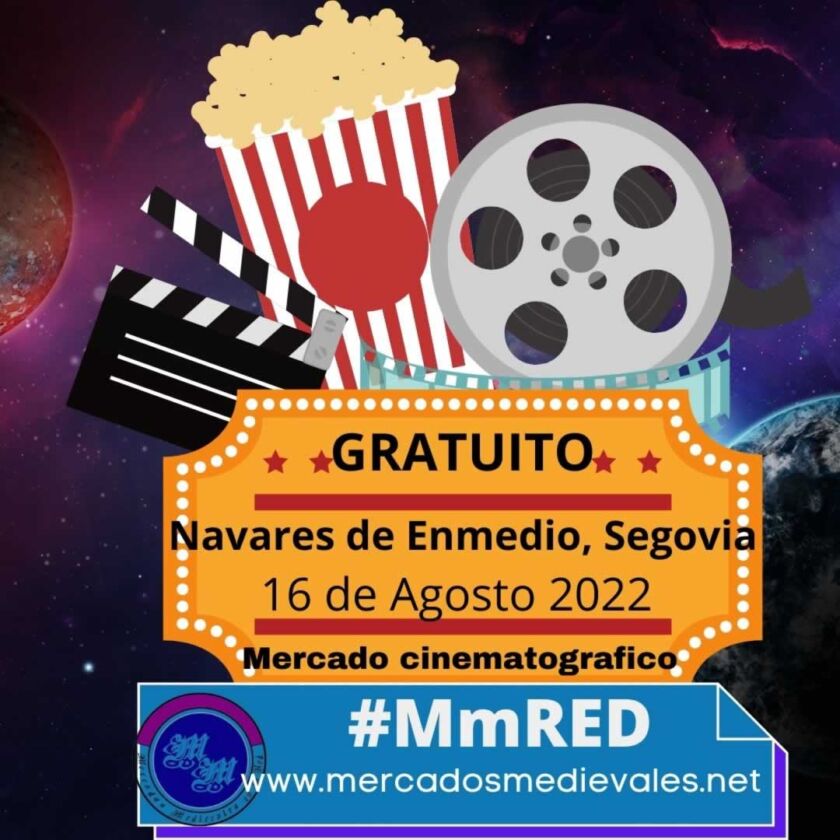 Mercado cinematográfico en Navares de Enmedio, Segovia 16 de Agosto 2022