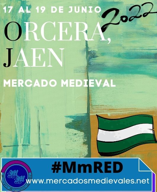 Mercado medieval en Orcera, Jaen del 17 al 19 de Junio 2022