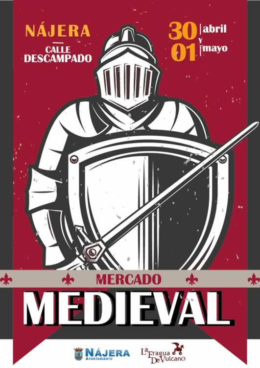Mercado medieval en Nájera , La Rioja 30 de Abril y 01 de Mayo 2022