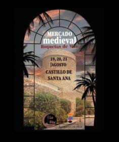 Mercado medieval en Roquetas de Mar, Almería 19 al 21 de Agosto 2022
