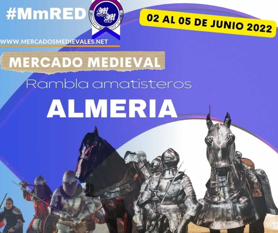 Mercado medieval en Almería del 02 al 05 de Junio 2022