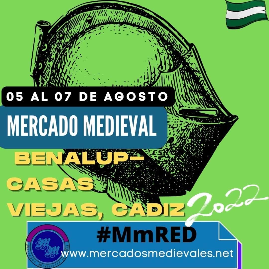Mercado medieval de Benalup casas viejas, Cádiz del 5 al 7 de Agosto 2022