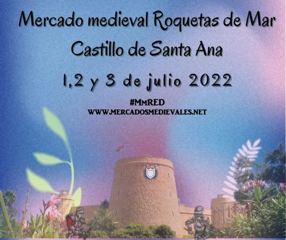 Mercado medieval en Roquetas de Mar - Castillo de Santa Ana