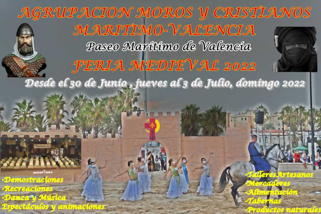 Feria medieval en La Malvarrosa, Valencia 30 de Junio al 03 de Julio 2022