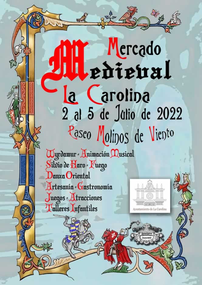 Mercado medieval la Carolina Jaén del 2 al 5 de julio 2022