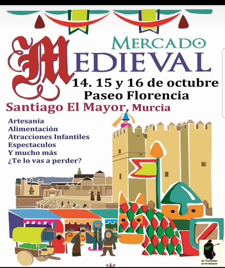 Mercado medieval en Santiago La Mayor, Ronda Sur de Murcia
