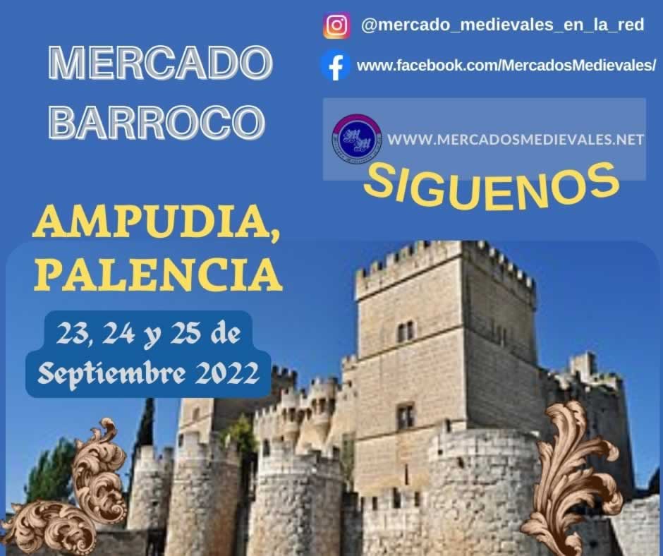 Mercado Barroco en Ampudia, Palencia del 23 al 25 de Septiembre 2022